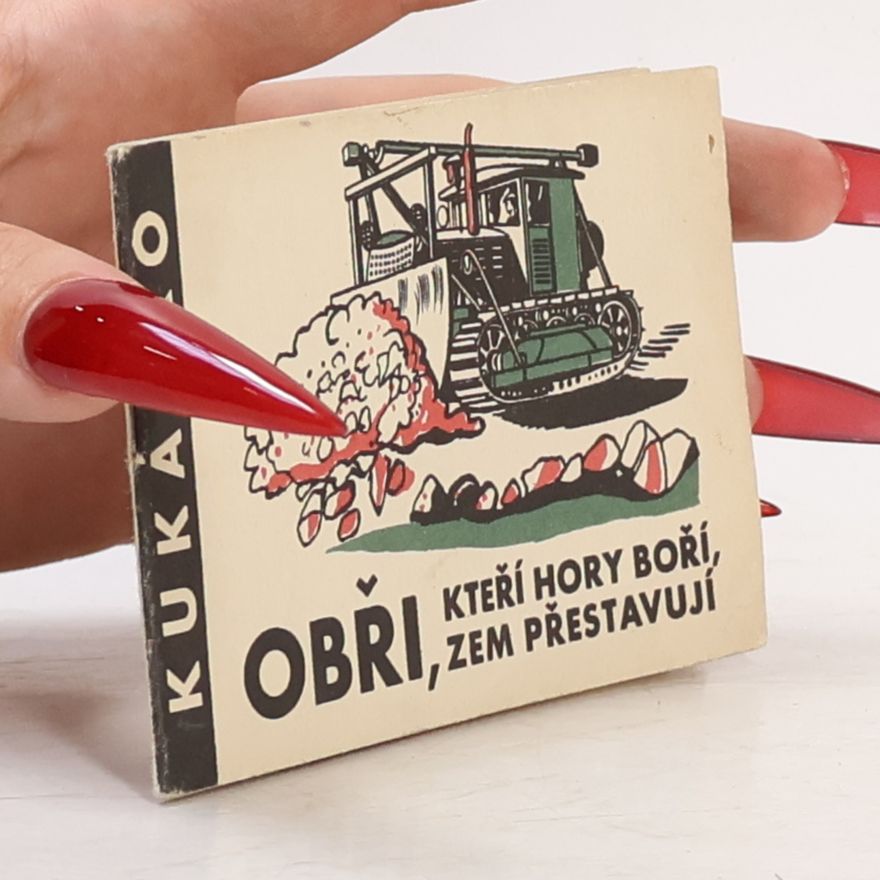 Josef Kopernický Obři, kteří hory boří, zem přestavují
