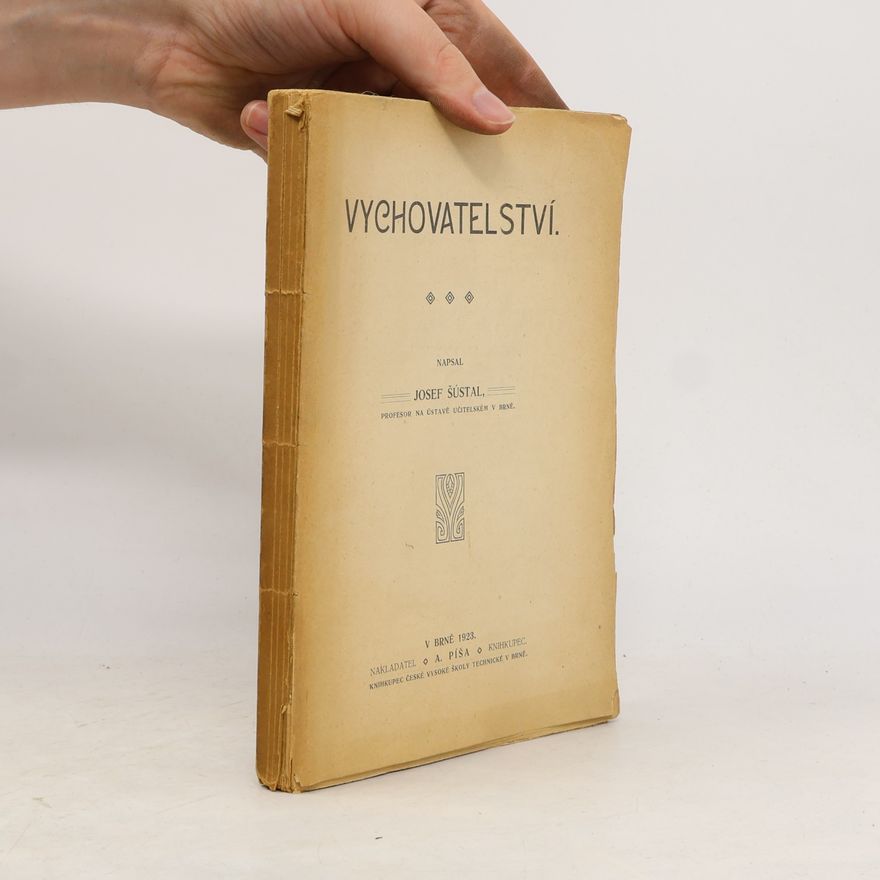 Josef Šústal Vychovatelství