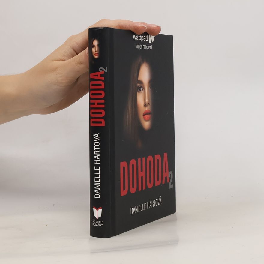 Danielle Hartová Dohoda (2. diel)