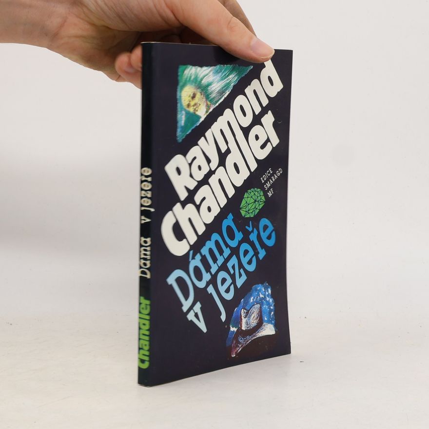 Raymond Chandler Dáma v jezeře