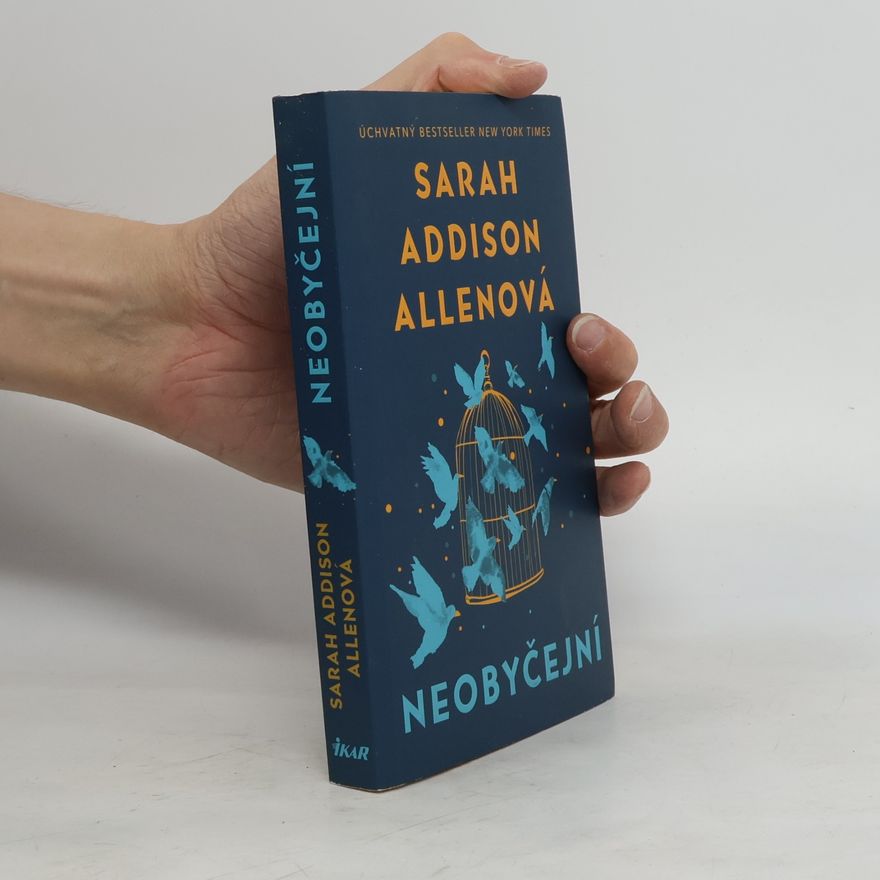 Sarah Addison Allen Neobyčejní