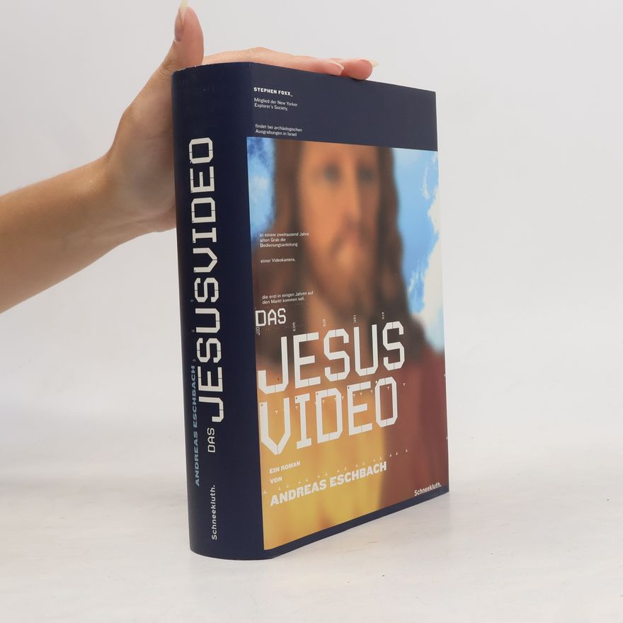 Andreas Eschbach Das Jesus-Video