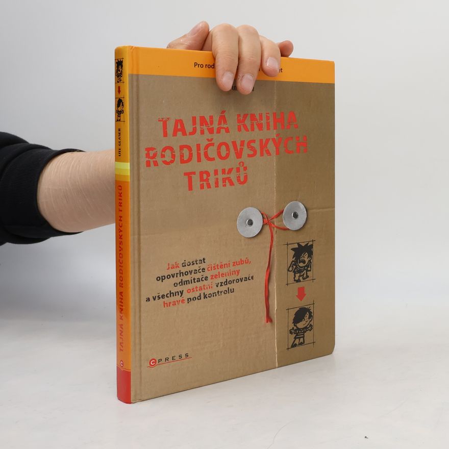 Ute Glaser Tajná kniha rodičovských triků