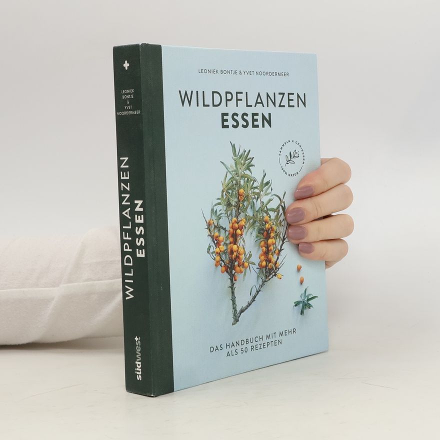 Leoniek Bontje Wildpflanzen essen