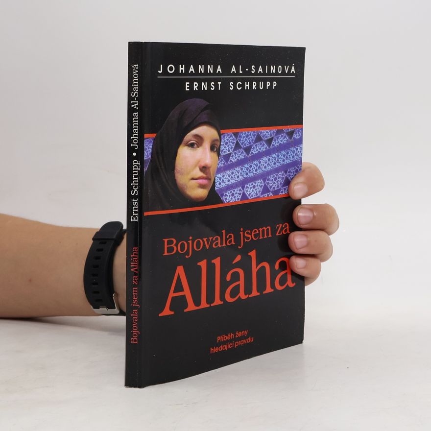 Johanna al- Sain Bojovala jsem za Alláha