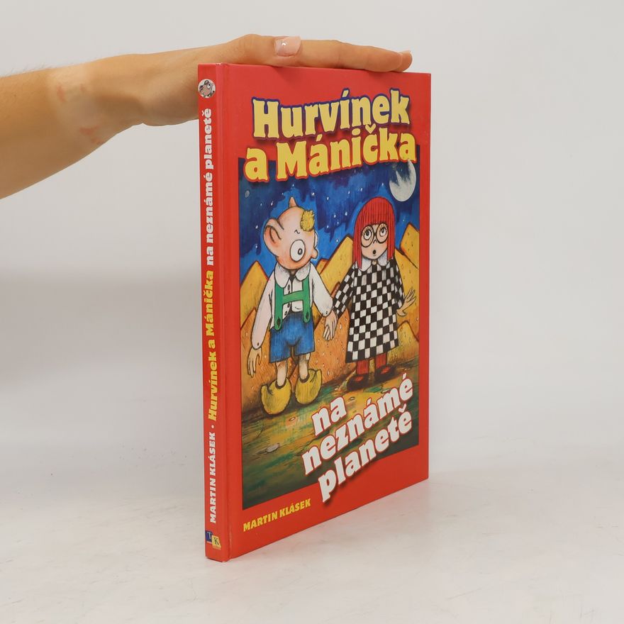 Martin Klásek Hurvínek a Mánička na neznámé planetě