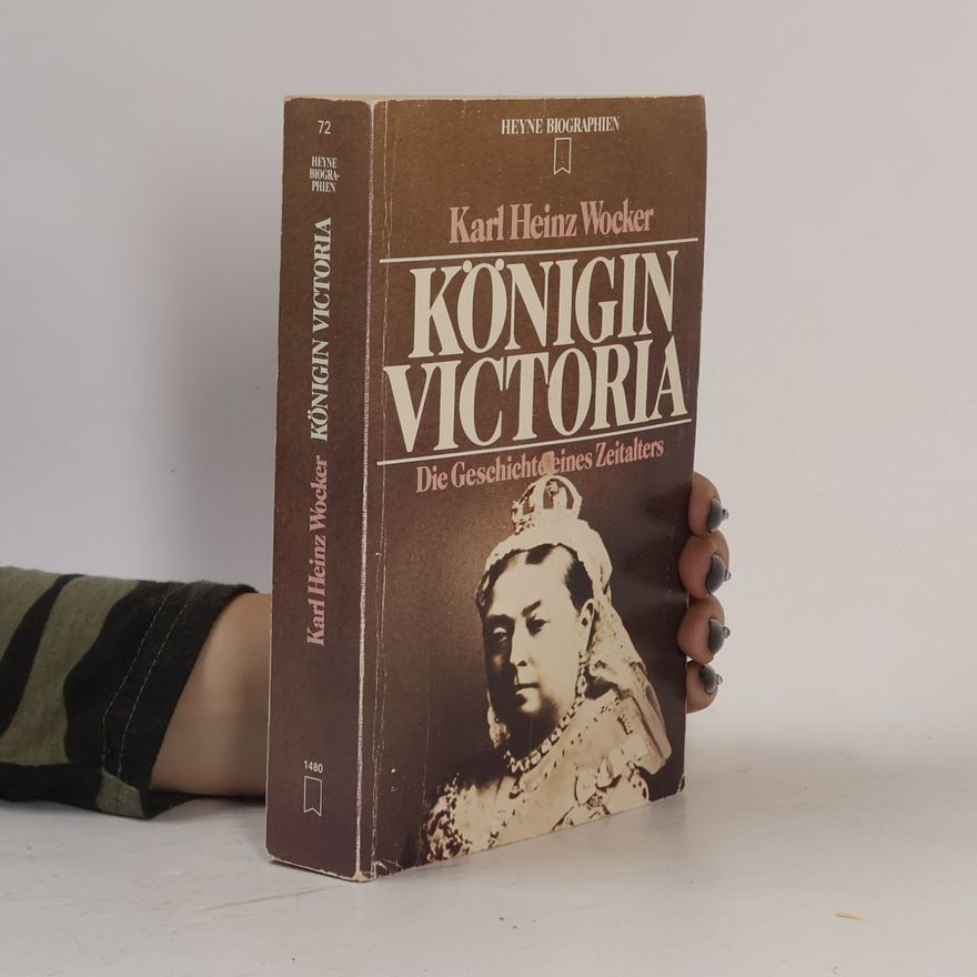 Karl Heinz Wocker Königin Victoria