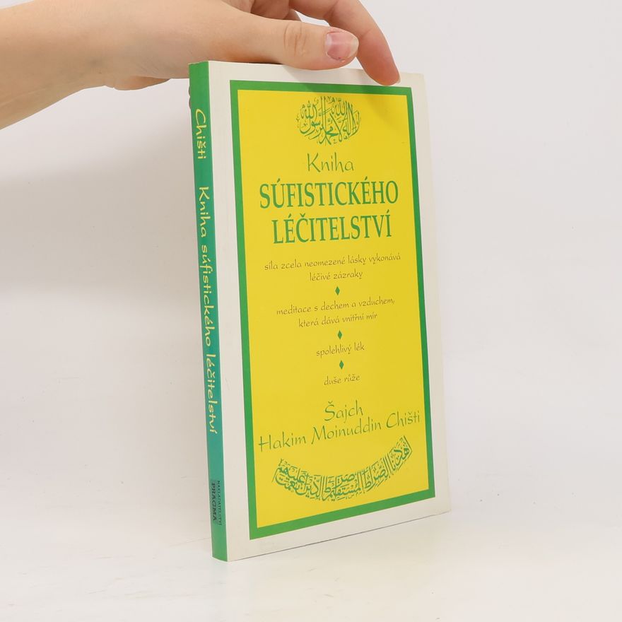 Abu Abdullah Ghulam Moinuddin Kniha súfistického léčitelství