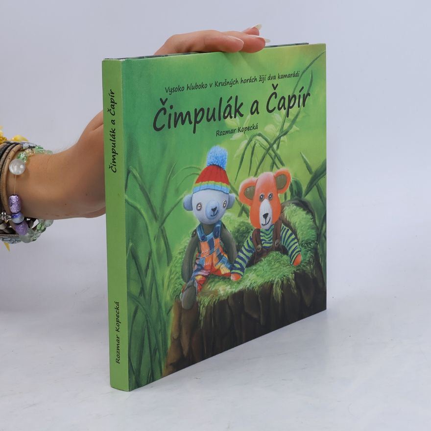 Rozmar Kopecká Čimpulák a Čapír