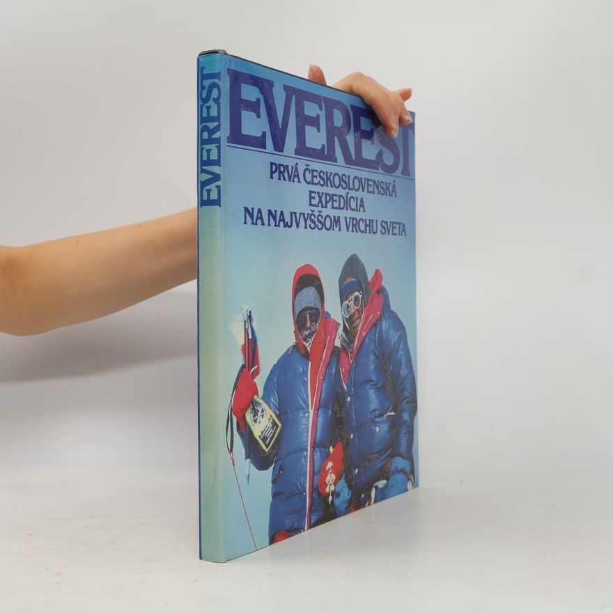 František Kele Everest. Prvá československá expedícia na najvyššom vrchu sveta