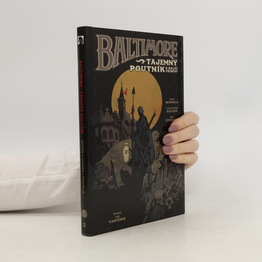 Mike Mignola Tajemný poutník a další příběhy