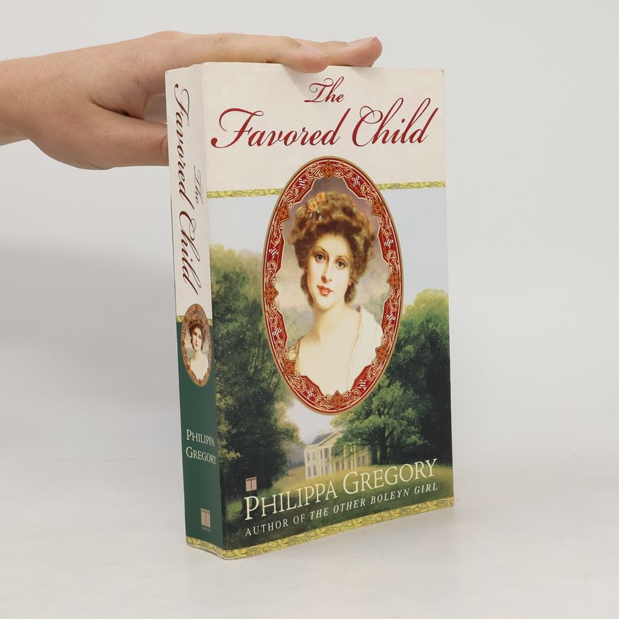 Philippa Gregory The favored child