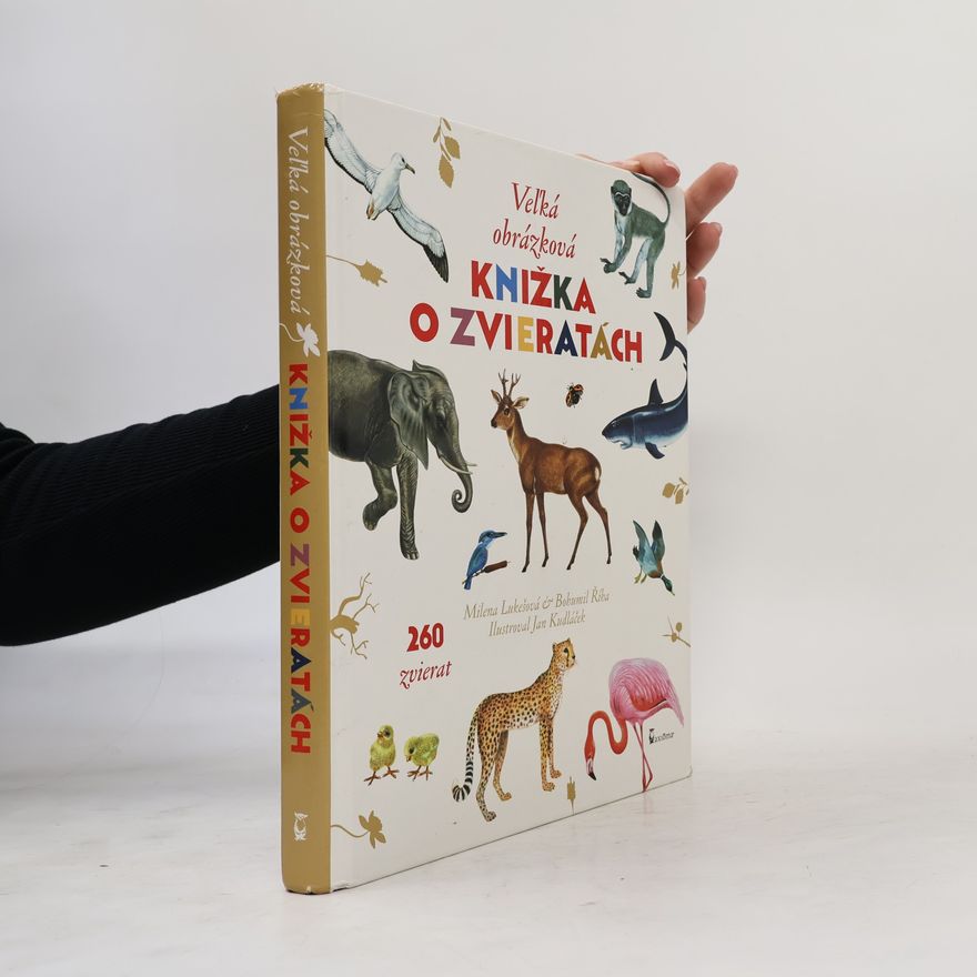 Milena Lukešová Veľká obrázková knižka o zvieratách