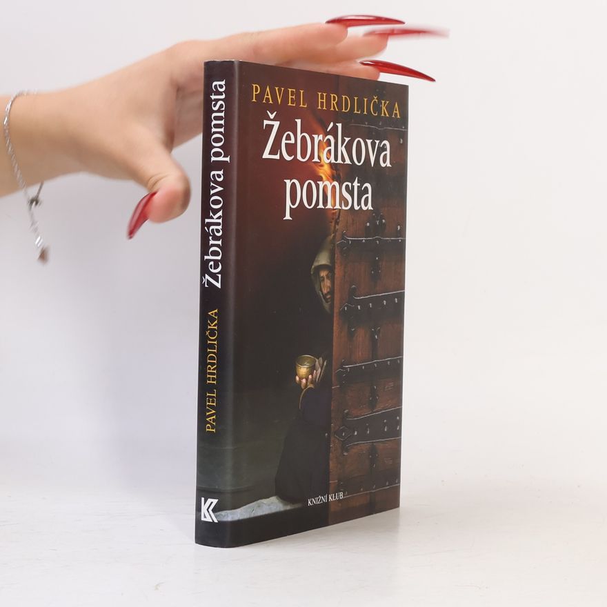 Pavel Hrdlička Žebrákova pomsta