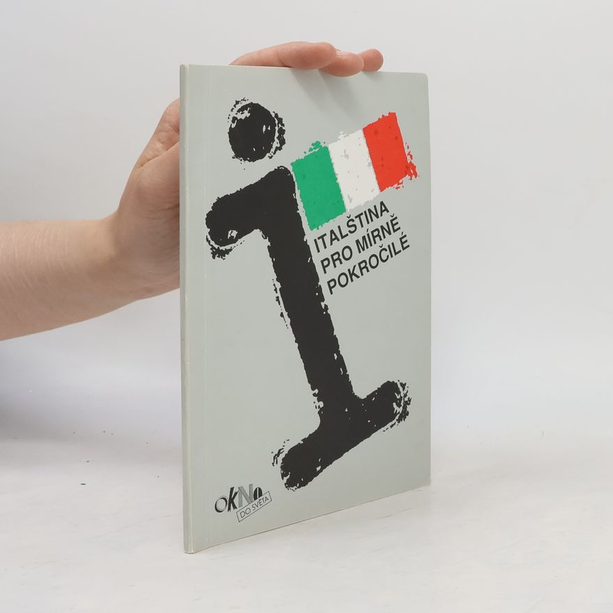 Autorenkollektiv Italština pro mírně pokročilé