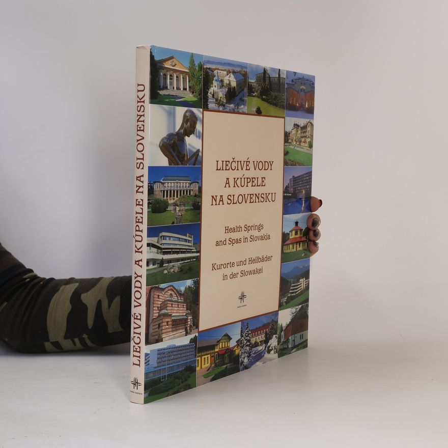 Collectif d'auteurs Liečivé vody a kúpele na Slovensku