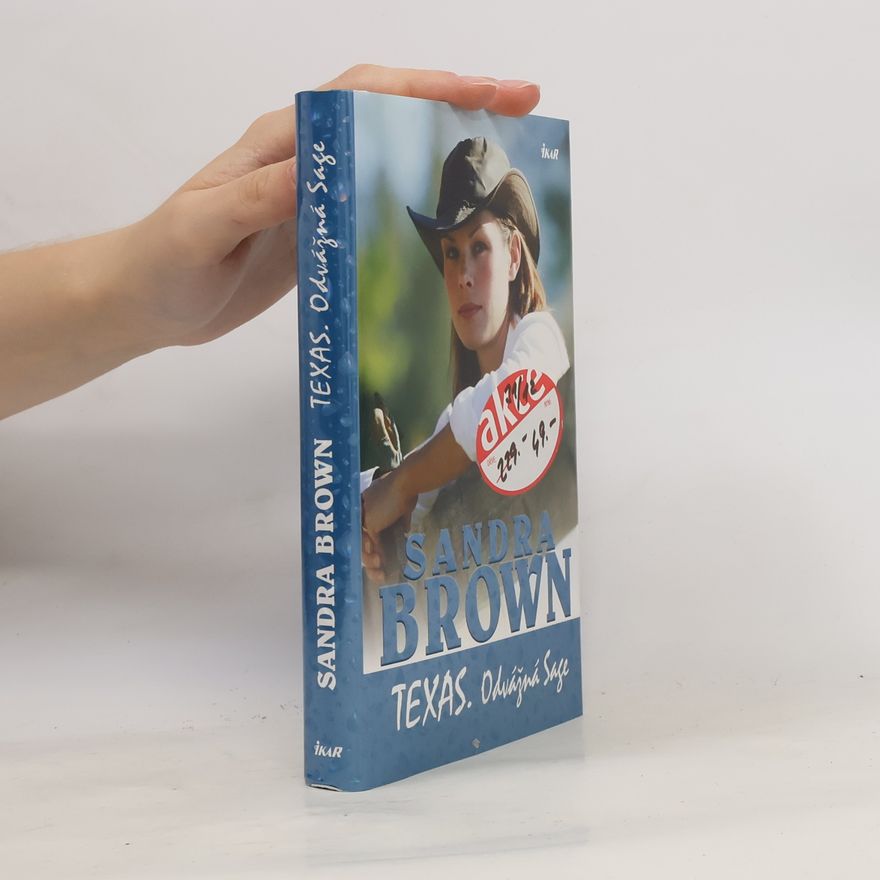 Sandra Brown Texas. Odvážná Sage