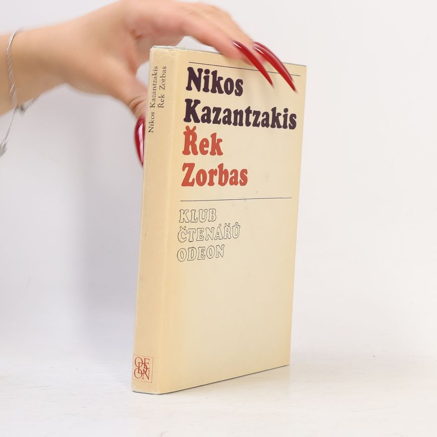 Nikos Kazantzakis Řek Zorbas