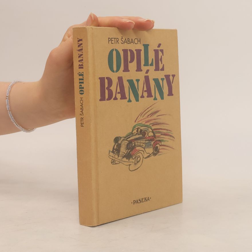 Petr Šabach Opilé banány