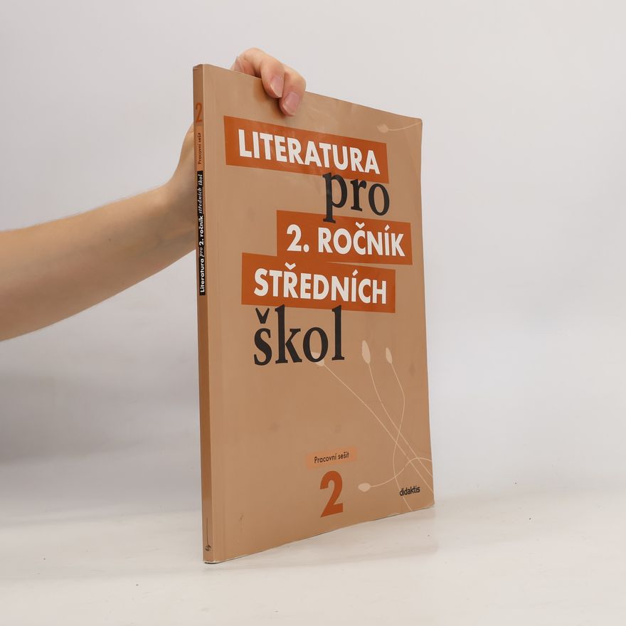 Taťána Polášková Literatura pro 2. ročník středních škol
