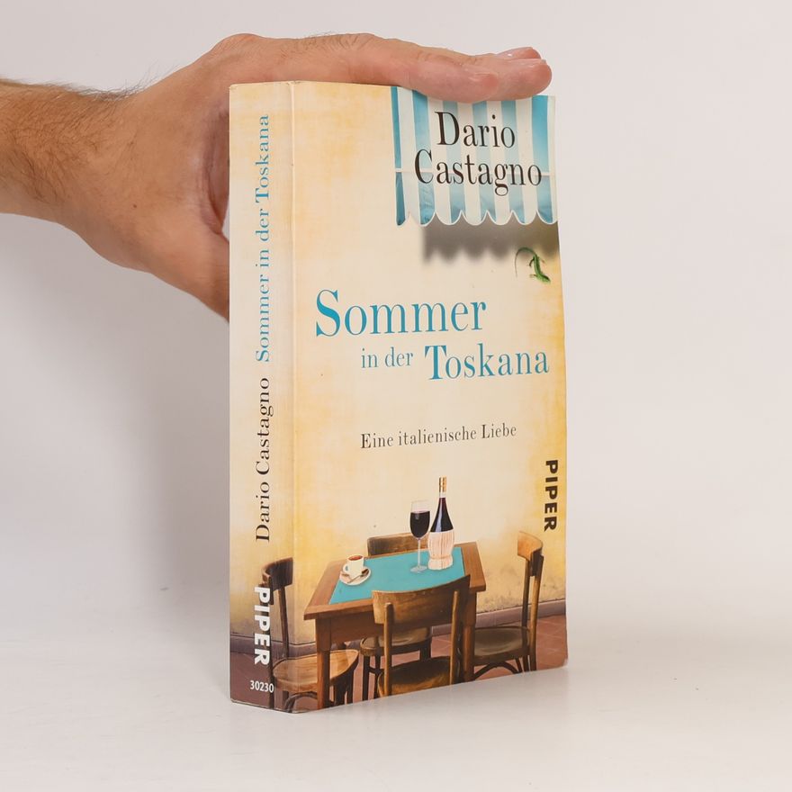 Dario Castagno Sommer in der Toskana