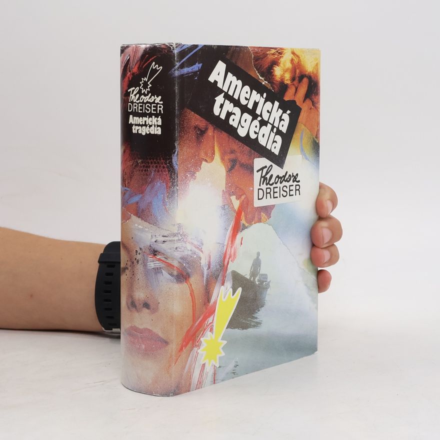 Theodore Dreiser Americká tragédia
