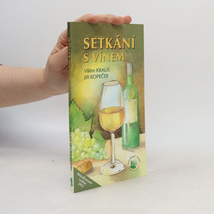 Jiří Kopeček Setkání s vínem