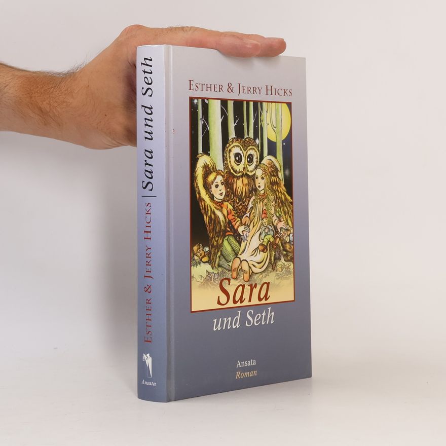 Esther Hicks Sara und Seth