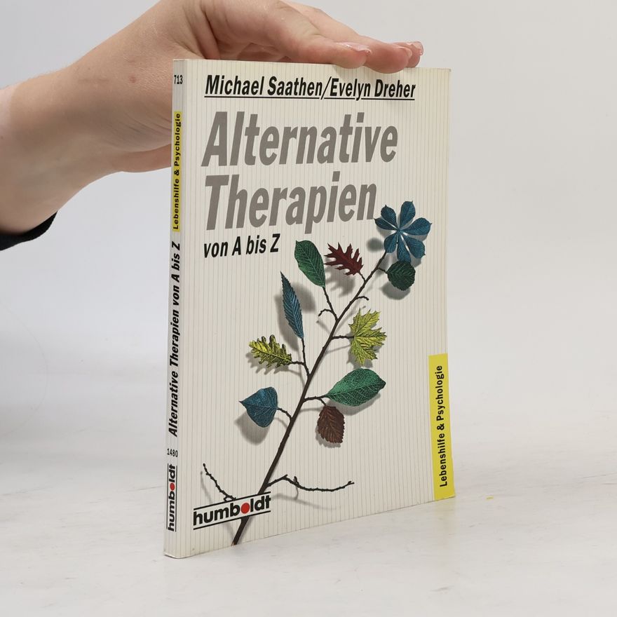 Michael Saathen Alternative Therapien