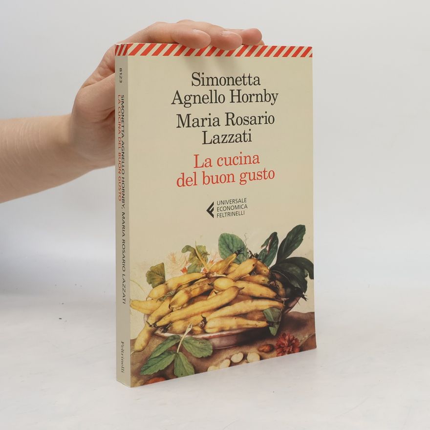 Maria Rosario Lazzati La cucina del buon gusto