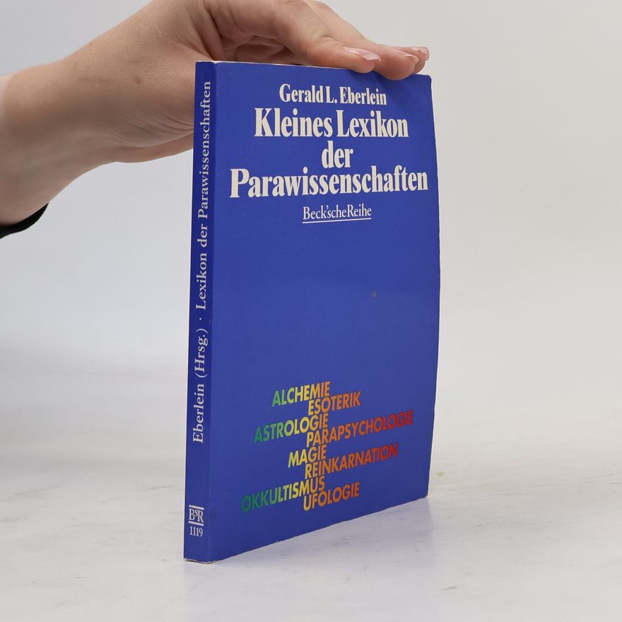 Gerald Eberlein Kleines Lexikon der Parawissenschaften