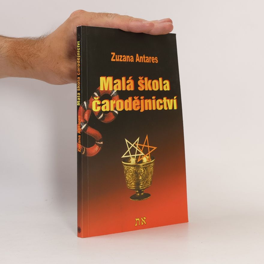 Zuzana Antares Malá škola čarodějnictví