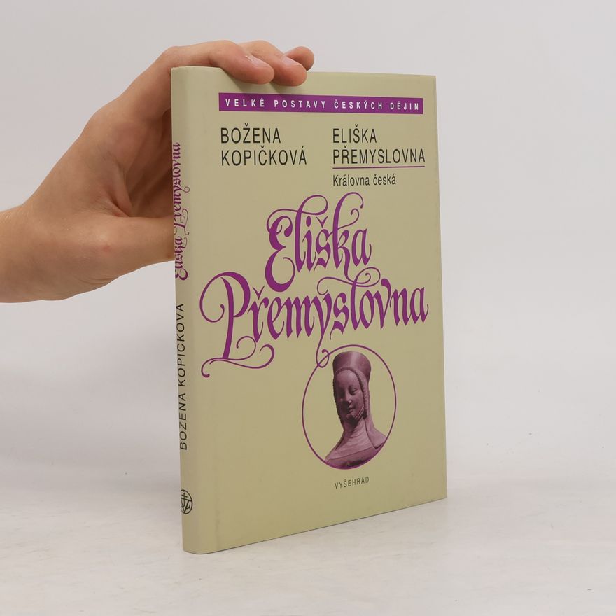 Božena Kopičková Eliška Přemyslovna