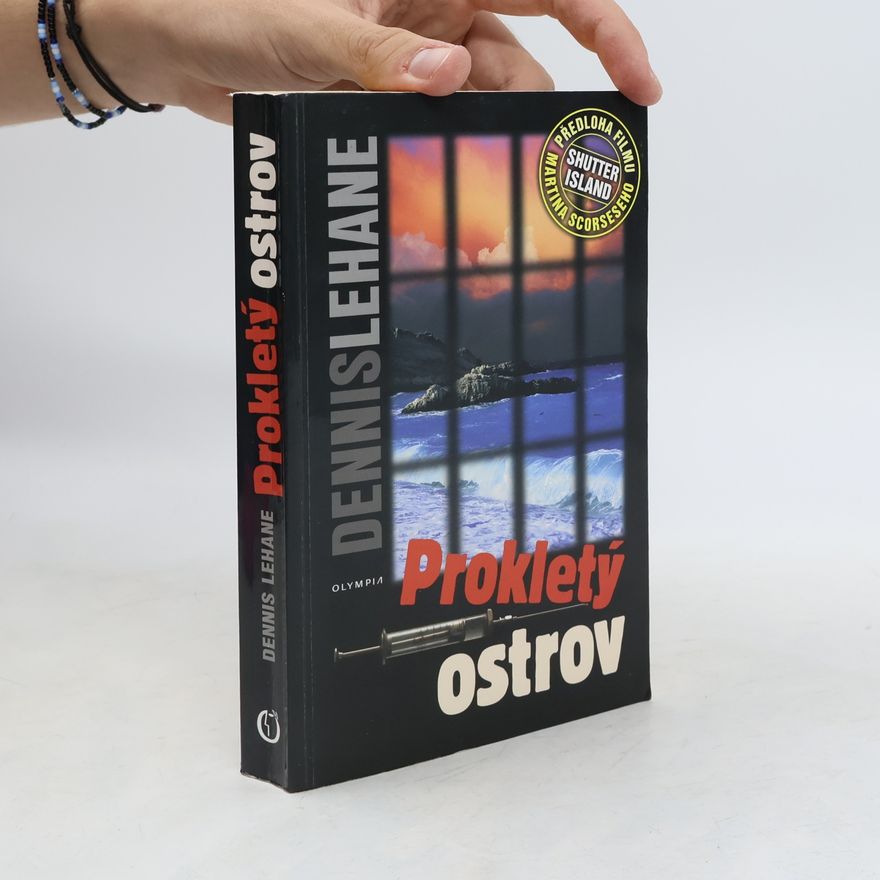 Dennis Lehane Prokletý ostrov