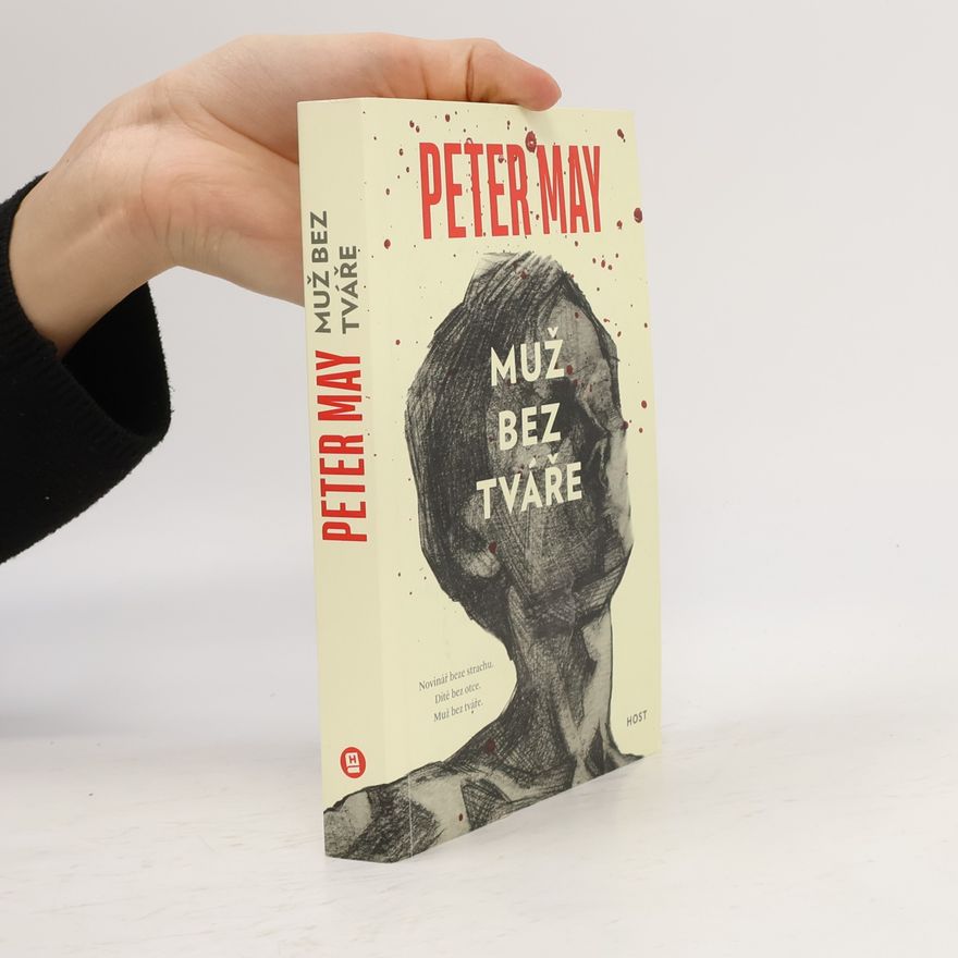 Peter May Muž bez tváře
