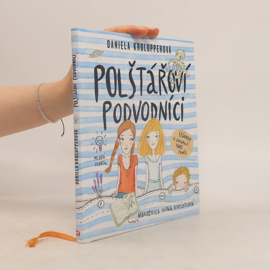 Ivona Knechtlová Polštářoví podvodníci