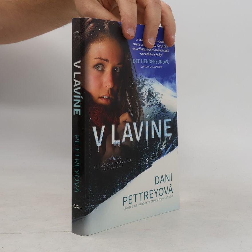 Dani Pettrey V lavíne