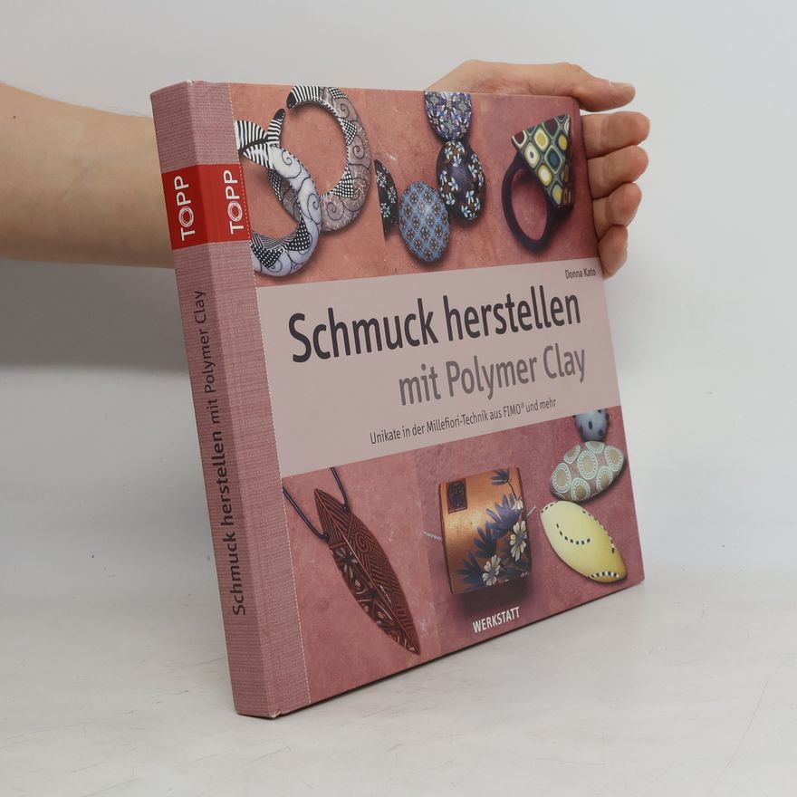 Donna Kato Schmuck herstellen mit Polymer Clay