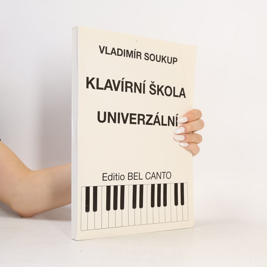 Vladimír Soukup Klavírní škola univerzální