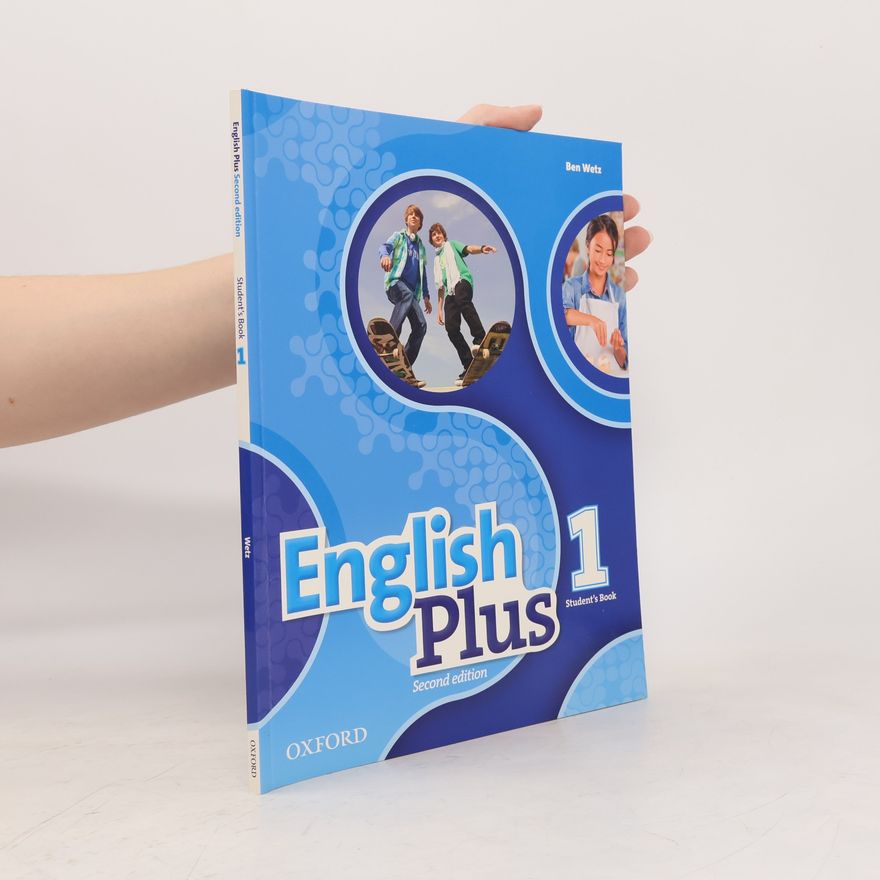 Ben Wetz English Plus 2nd Edition. Student's Book 1