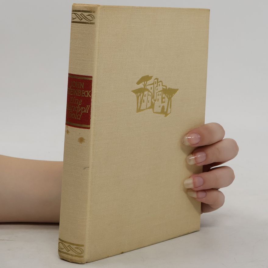 John Steinbeck Eine Handvoll Gold