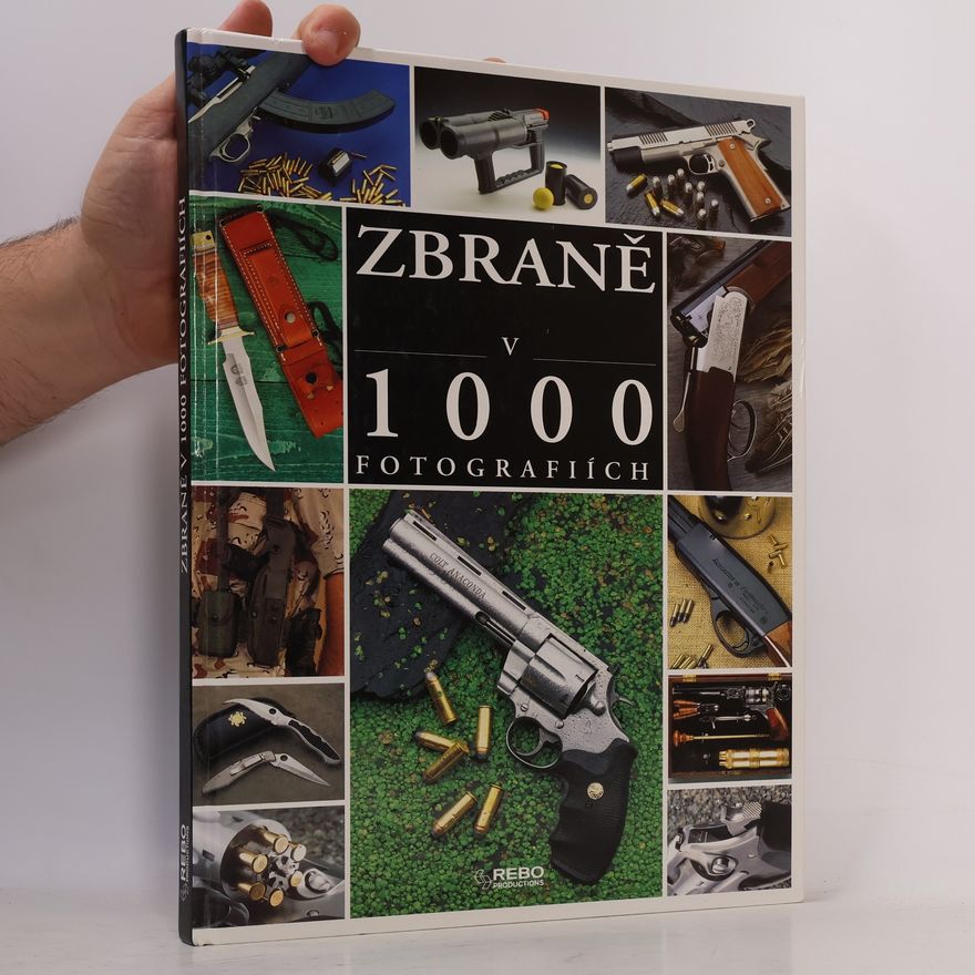 Věra Veselá Zbraně v 1000 fotografiích