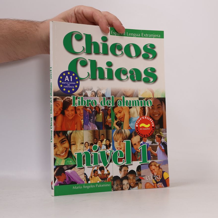María Angeles Palomino Chicos Chicas : Libro del alumno : Muestra gratuita. nivel 1
