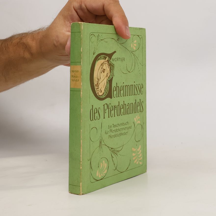 Abr. Mortier Geheimnisse des Pferdehandels