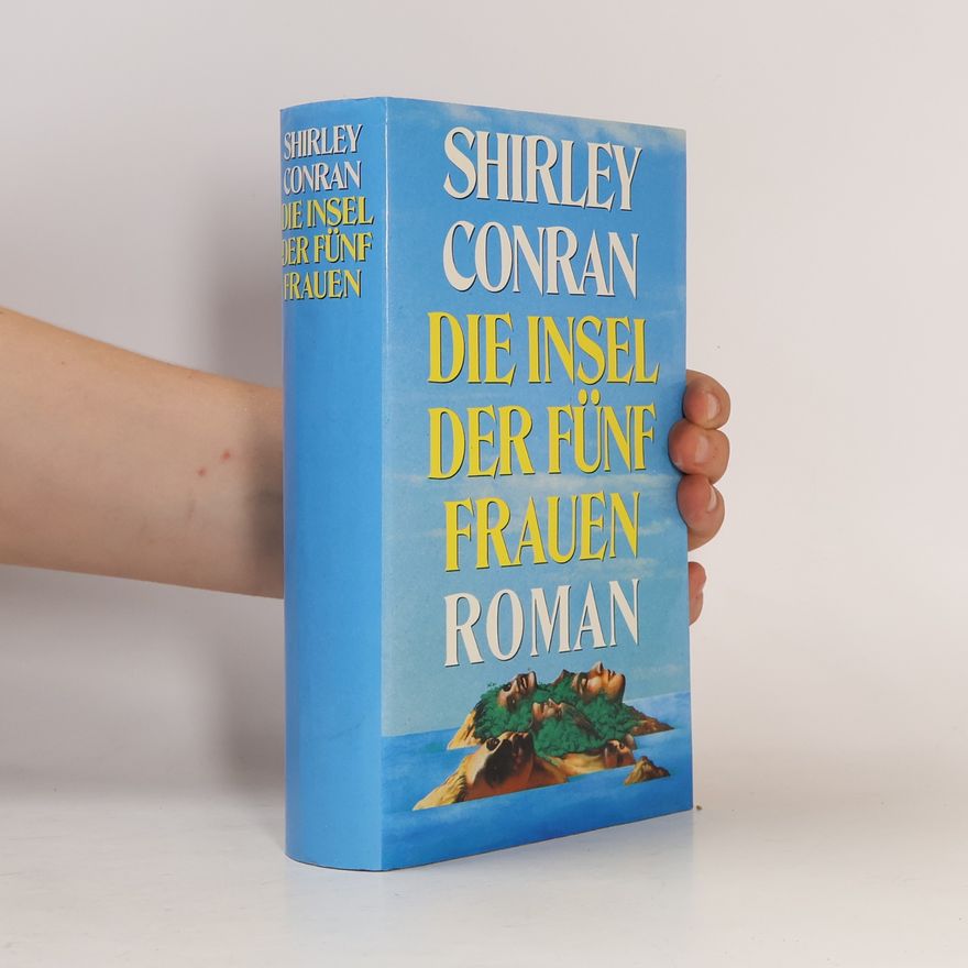Shirley Conran Die Insel der Fünf Frauen