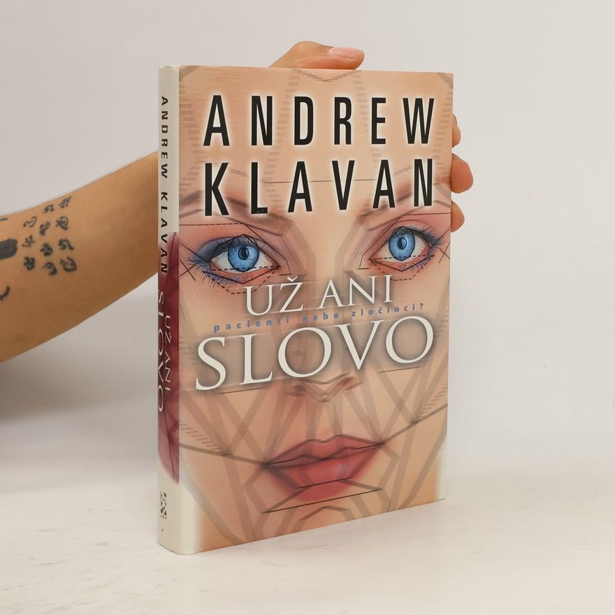Andrew Klavan Už ani slovo