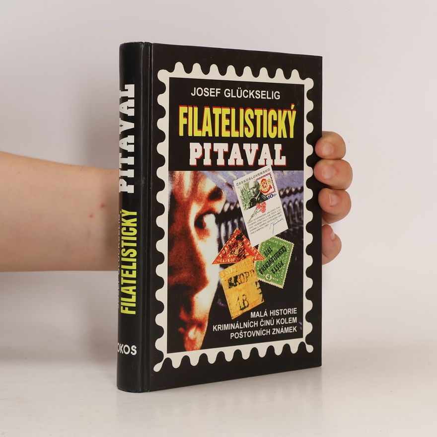 Josef Glückselig Filatelistický pitaval