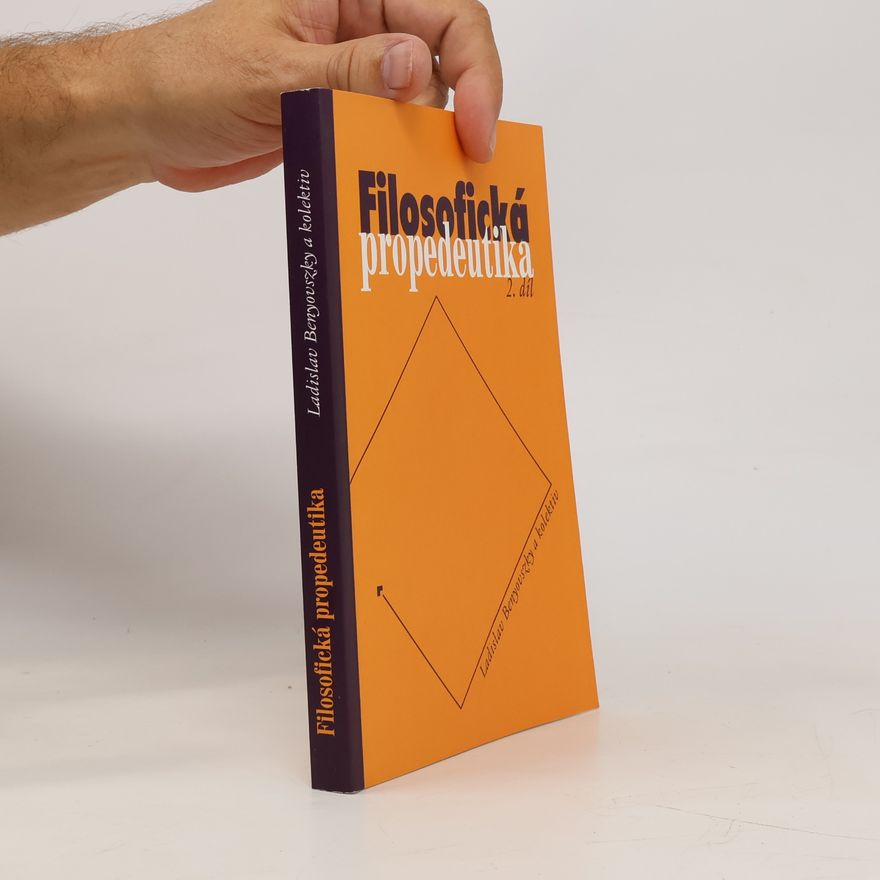 Ladislav Benyovszky Filosofická propedeutika, 2. díl