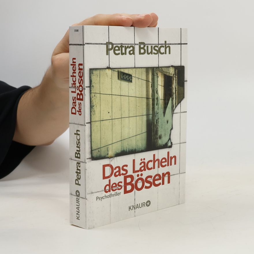 Petra Busch Das Lächeln des Bösen