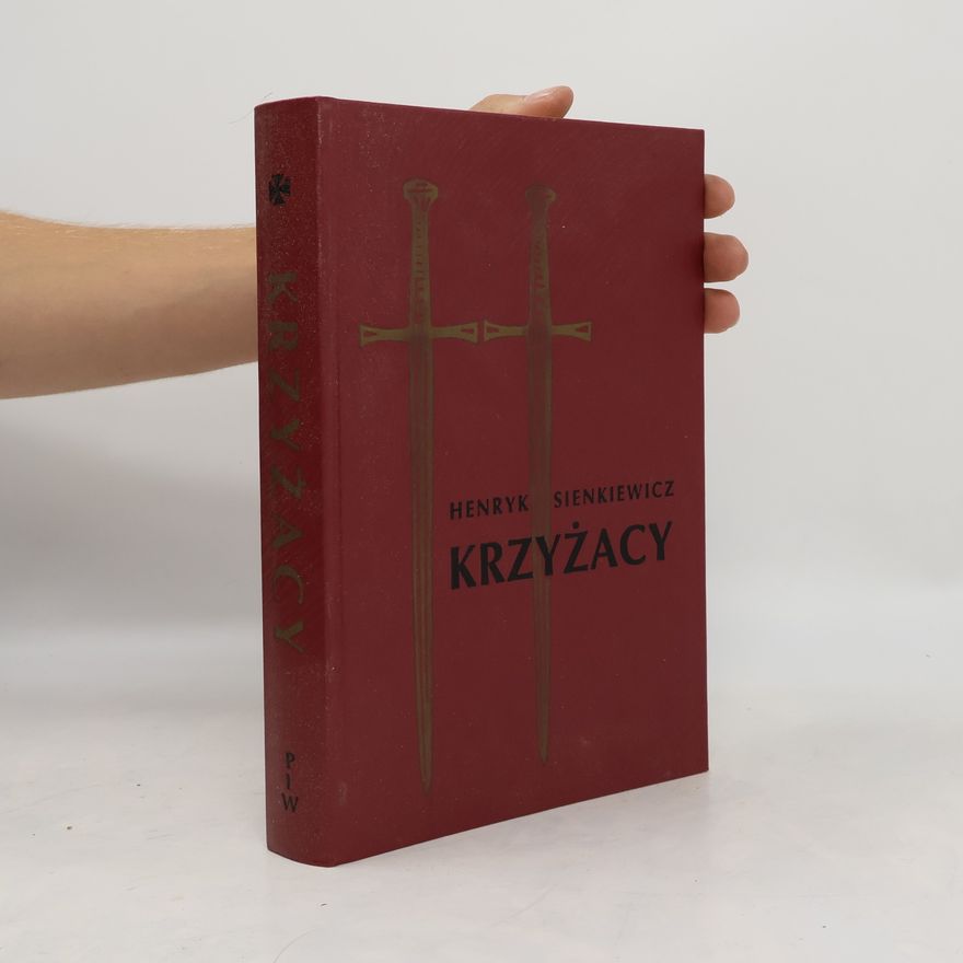 Henryk Sienkiewicz Krzyżacy